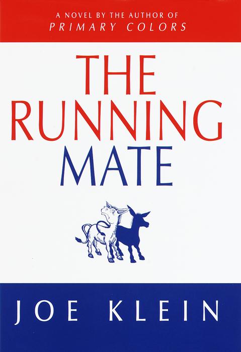 Title details for The Running Mate by Joe Klein - Wait list
